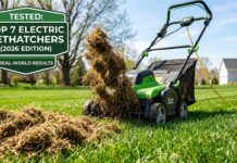 Best Electric Dethatcher 2026: I Tested 7 Models on Real Lawns—Here Are the Winners Tested the 7 best electric dethatchers of 2026 on a real lawn to find our top picks for removing thatch.